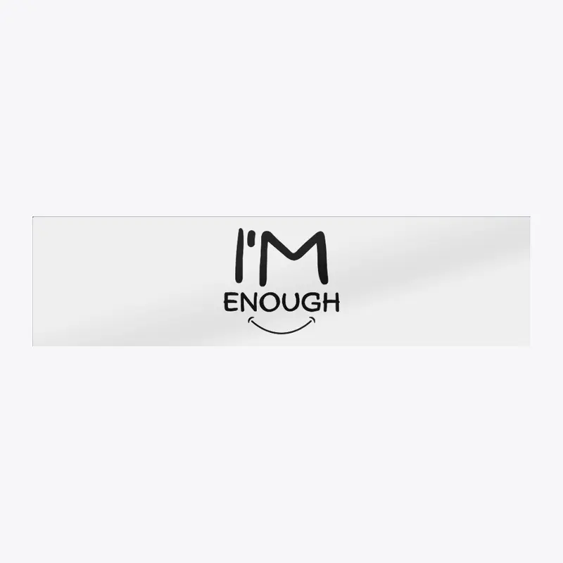 I'm Enough Collection