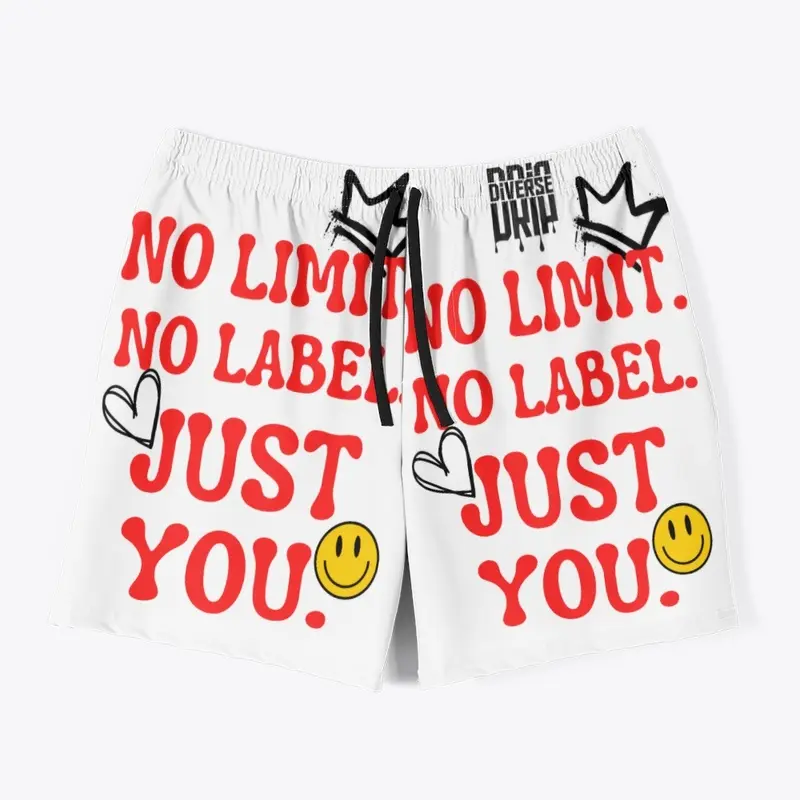 No limit. No label. Just you.